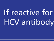 Figure 4: The evaluation sequence for hepatitis C virus detection and confirmation.<sup>23</sup>