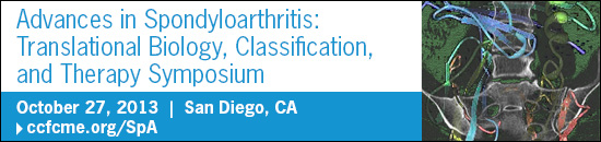 Advances in Spondyloarthritis - October 27, 2013, San Diego, CA